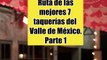 Las mejores 7 taquerías de la CDMX