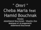 HAMID Bouchnak حمـيد بـوشنـاق feat Maria - Omri Clip