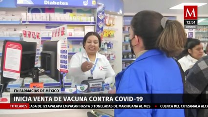 Download Video: Arranca venta de vacunas contra covid-19 en farmacias de México