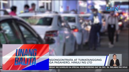 Mga taxi na nangongontrata at tumatangging magsakay ng mga pasahero, hinuli ng LTO | UB