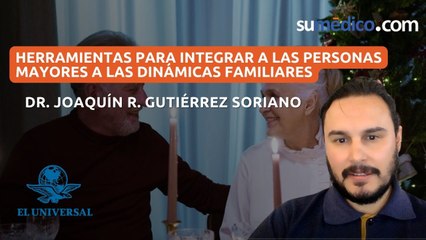 Herramientas para integrar a las personas mayores a las dinámicas familiares