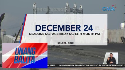 Paalala ng DOLE: Bayaran ng 13th month pay ang mga empleyado | UB