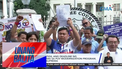 Petisyon para ipatigil ang deadline ng consolidation para sa PUV modernization program, inihain sa korte suprema | UB