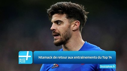 Ntamack de retour aux entraînements du Top 14