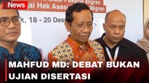 Persiapan Debat Cawapres Perdana, Mahfud MD Sebut Debat Bukan Ujian Disertasi