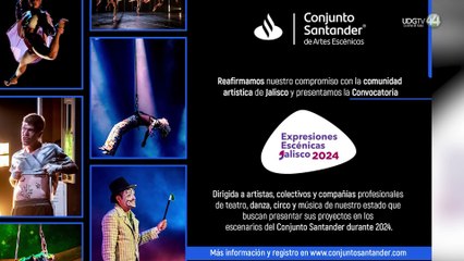 El Conjunto Santander abre su convocatoria "Expresiones Escénicas Jalisco"