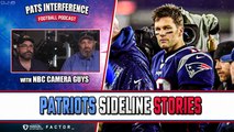 Patriots sideline stories with The Camera Guys | Pats Interference