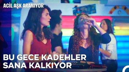 Sevgilisinden Ayrılmış İki Prenses Gece Hayatında - Acil Aşk Aranıyor 23. Bölüm (1080p_25fps_H264-128kbit_AAC)