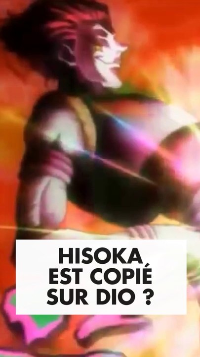 Hisoka est inspiré de Dio ?