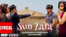 Sun Zara (Lyrical Video): Sonu Nigam, DJ Sheizwood | KRK | Nitish Chandra