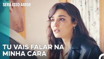 O Grande Confronto De Eda - Será Isso Amor Episodio 60