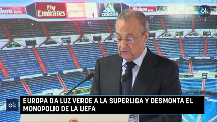 Europa da luz verde a la Superliga y desmonta el monopolio de la UEFA