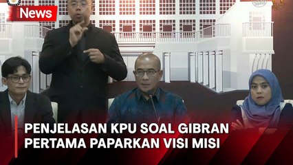 Gibran jadi Cawapres Pertama yang Paparkan Visi Misi, Ini Penjelasan KPU