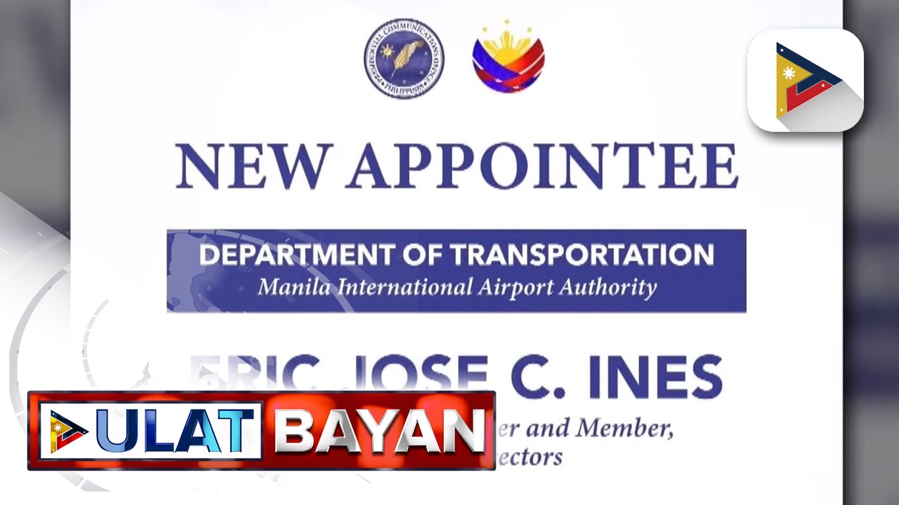 Eric Jose Castro Ines, itinalga ni PBBM bilang Acting GM ng MIAA at miyembro ng Board of Directors
