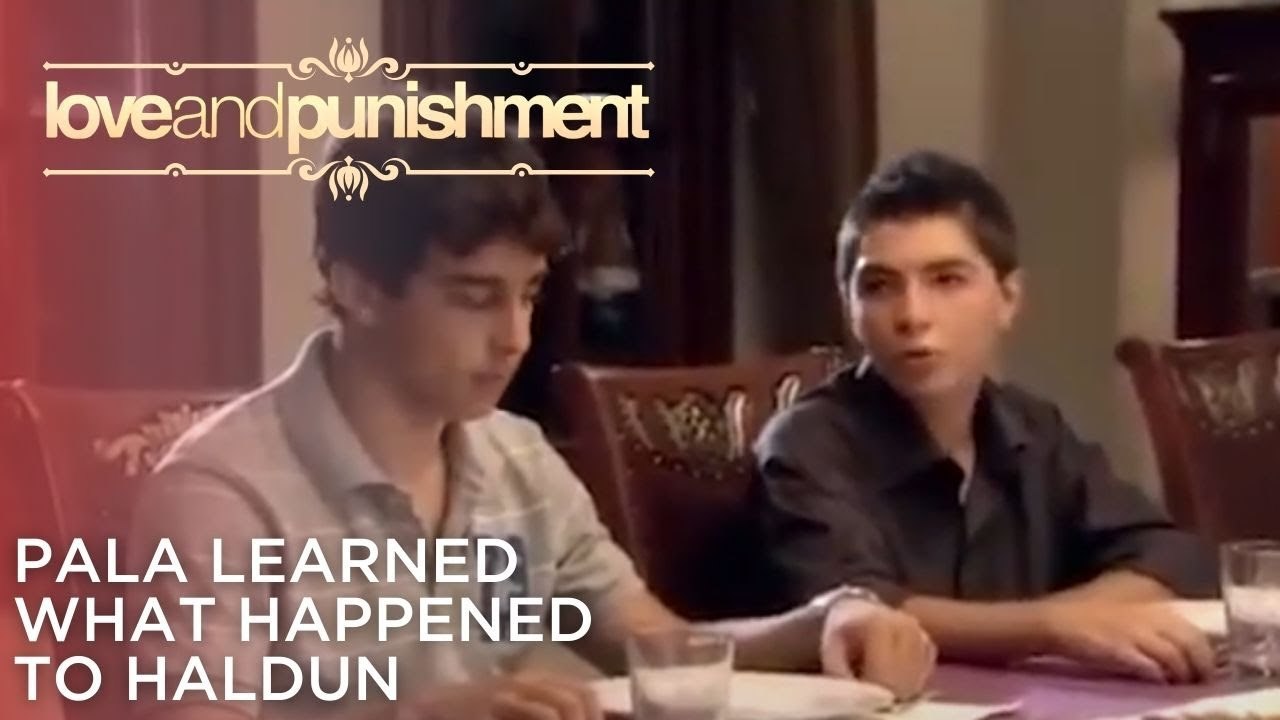Pala Learned What Happened to Haldun | Love and Punishment - Episode 25