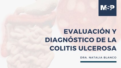 ¿Qué es la colitis y qué debes saber sobre su diagnóstico? Gastroenterología te explica - #MSP