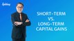 Short-Term vs. Long-Term Capital Gains