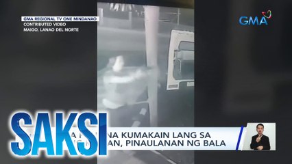 Mga pulis na kumakain lang sa isang kainan, pinaulanan ng bala | Saksi