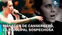 Van por mánager de Canserbero, principal sospechosa de su muerte
