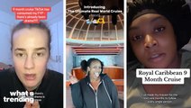 TikTokers Turn Royal Caribbean’s World Cruise Into Online Reality Show