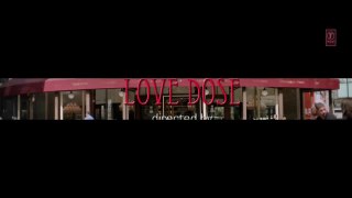 Exclusive- LOVE DOSE Full Video Song - Yo Yo Honey Singh, Urvashi Rautela - Desi Kalakaar.