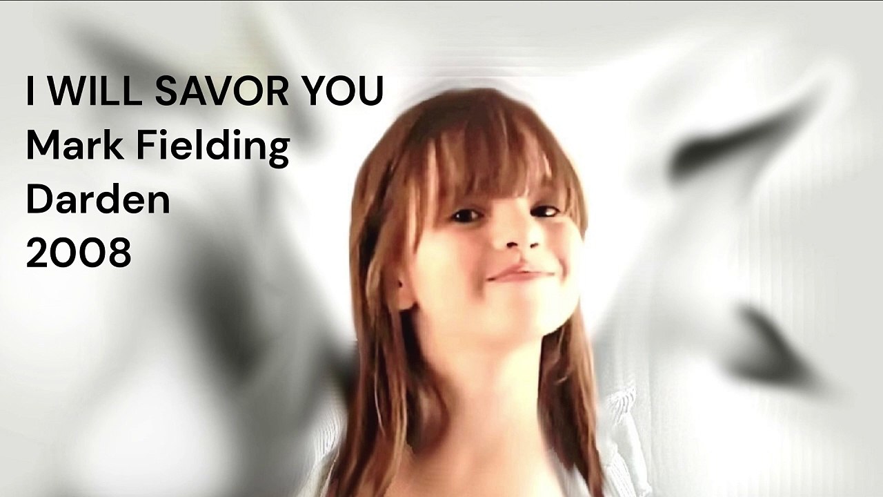 2008 I Will Savor You