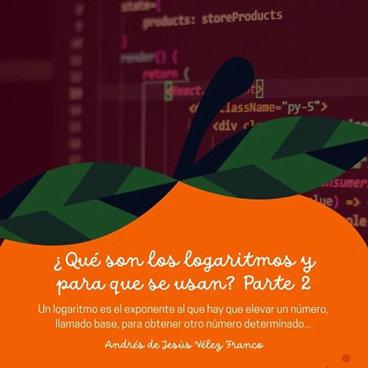 -ANDRÉS DE JESÚS VÉLEZ FRANCO- LOGARITMOS: EN LA MÚSICA, TOPOLOGÍA Y QUÍMICA (PARTE 2) (@AndresdeJesus90)