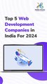 Top 5 Web Development Companies in India For 2024 #webdevelopment #HiddenBrains #topcompanies