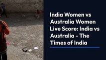 India Women vs Australia Women Live Score India vs Australia  The live score of the match between India Women and Australia Women is currently being updated. Stay tuned for the latest updates on t