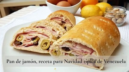Pan de jamón, receta para Navidad típica de Venezuela, fácil y sabrosa