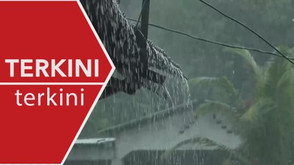 [TERKINI] Jangkaan hujan berterusan pada Sabtu sehingga 4 Januari