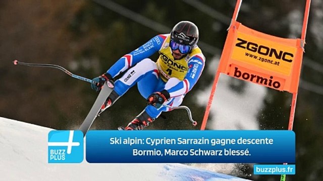 Ski alpin: Cyprien Sarrazin gagne descente Bormio, Marco Schwarz blessé.