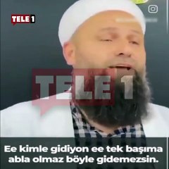 Dizileri hedef alan İsmailağa bu sefer de kadınların seyahatine kota koydu