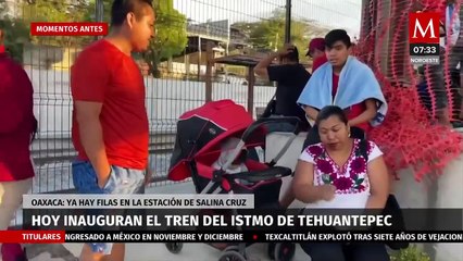 Hoy inauguran el Tren del Istmo de Tehuantepec; ya hay fila en la estación de Salina Cruz