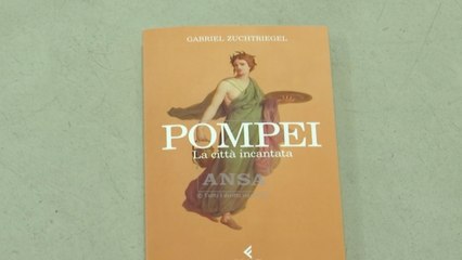 Gabriel Zuchtriegel racconta "Pompei. La citta' incantata"