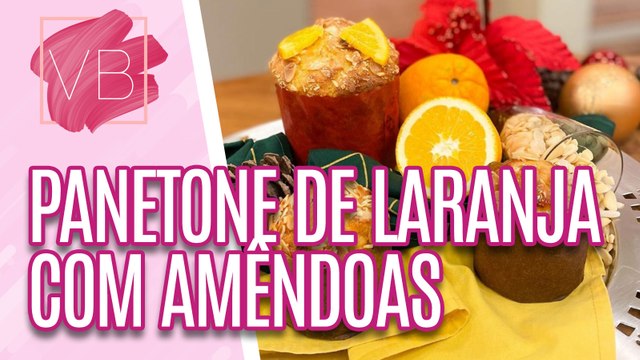 Delícias na Airfryer: Aprenda a fazer um PANETONE DE LARANJA COM AMÊNDOAS - Você Bonita (22/12/2023)