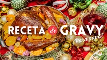 Cómo hacer salsa gravy para pavo, receta fácil y deliciosa