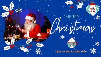 Dịch Vụ Nấu Ăn Diệu Thảo Chúc Mừng Noel 2023
