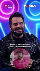 José Eduardo Derbez criticó fuertemente la boda de Aislinn y Mauricio Ochmann