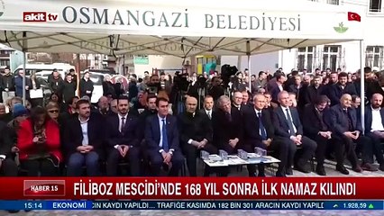 Filiboz Mescidi'nde 168 yıl sonra ilk namaz kılındı