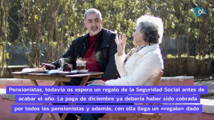 Pensionistas, todavía os espera un regalo de la Seguridad Social antes de acabar el año