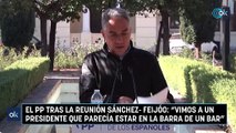 El PP tras la reunión Sánchez- Feijóo: 