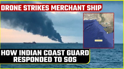 Download Video: Drone Strikes Ship with 20 Indians off Gujarat, Coast Guard makes contact | Oneindia News