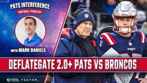 The GHOST of Deflategate   Patriots vs Broncos Preview | Pats Interference