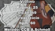 Página: 25 Lição: 49 7° Exercício - Violino [60 bpm]