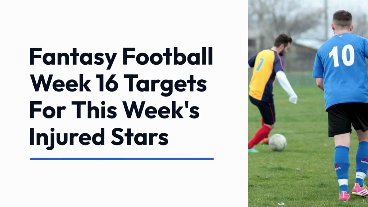 Sports news: Fantasy Football Week 16 Targets For This Week's Injured Stars
