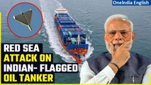 Oil Tanker Bound for India Targeted by Drone in the Red Sea, Houthi Rebels Blamed| Oneindia News