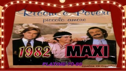 Ricchi & Poveri - Piccolo Amore (maxi)