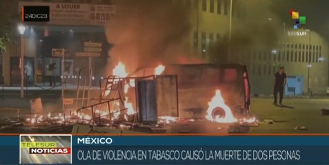 Ola de violencia en Tabasco, México, dejó dos muertos y decenas de vehículos quemados
