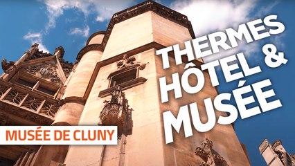 Transformer un hôtel  médiéval - Avec le musée de Cluny